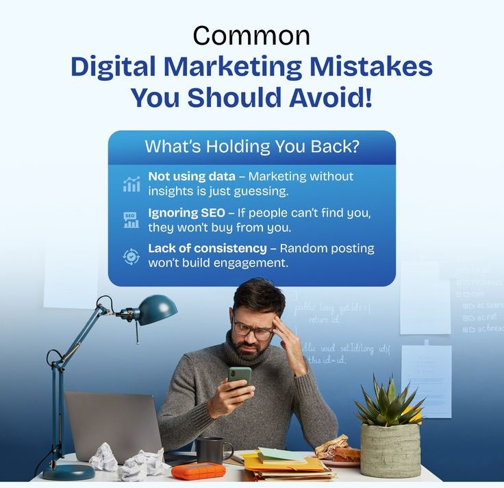 10 Common Digital Marketing Mistakes to Avoid